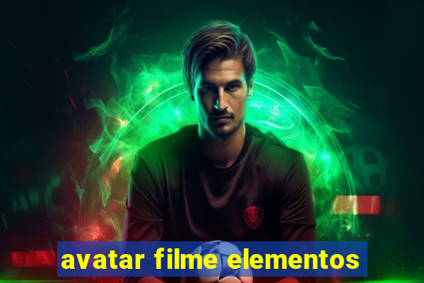 avatar filme elementos